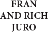 Fran and Rich Juro